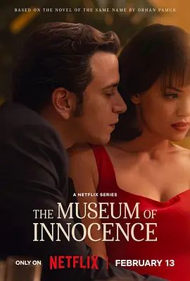 《纯真博物馆 (2026)》无广告免费在线观看-星辰影视 影视《纯真博物馆 (2026)》高清免费在线播放-vs影院_详情介绍 《纯真博物馆 (2026)》百度云/夸克迅雷网盘资源下载